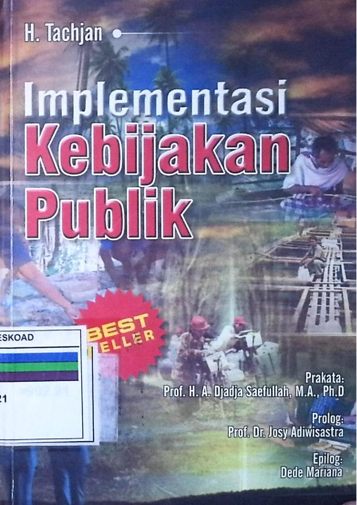 IMPLEMENTASI KEBIJAKAN PUBLIK